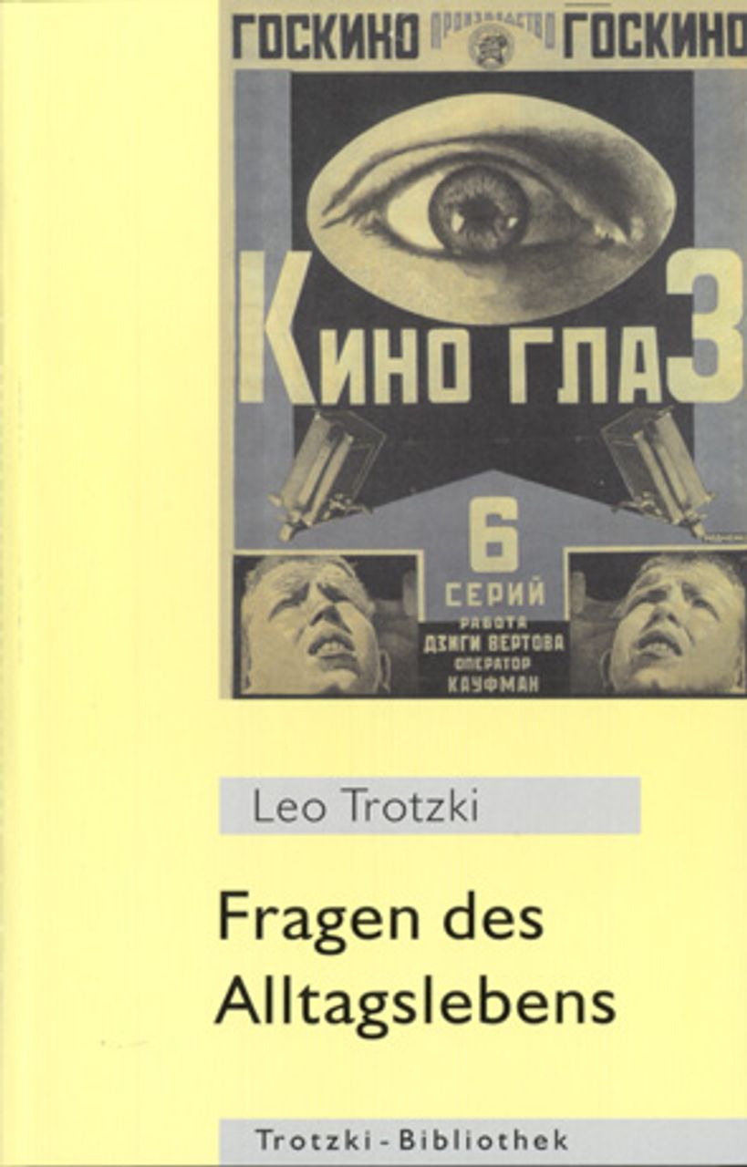 Trotzki: Fragen des Alltagslebens