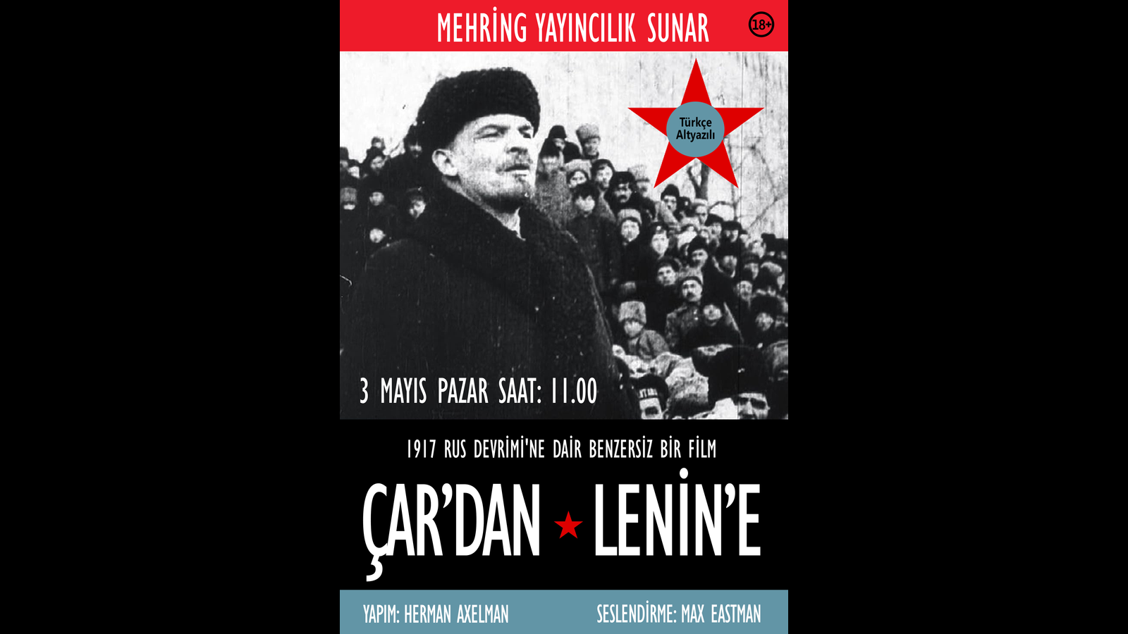 Mehring Yayıncılık holds first cinema screening of <em>Tsar to Lenin</em> in Türkiye