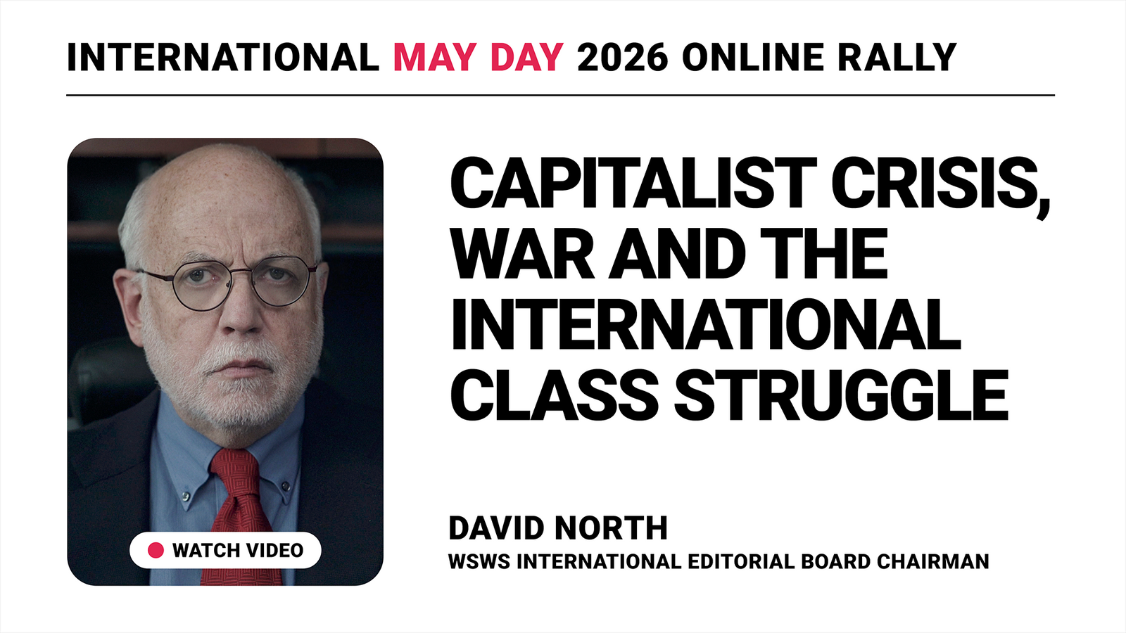 Capitalist crisis, war and the international class struggle