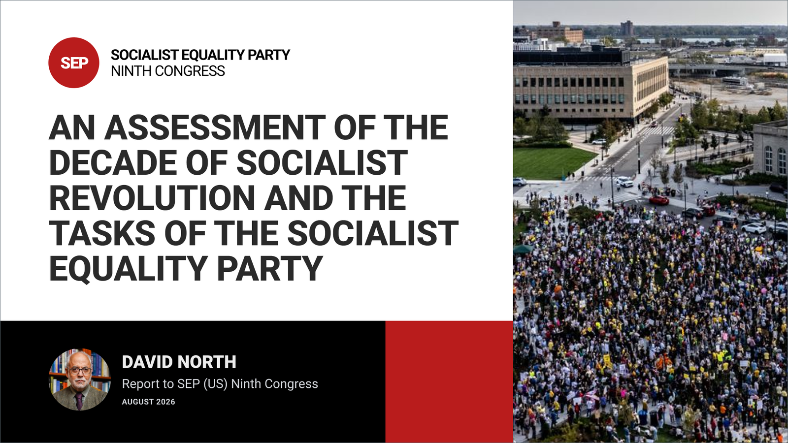 An Assessment of the Decade of Socialist Revolution and the tasks of the Socialist Equality Party