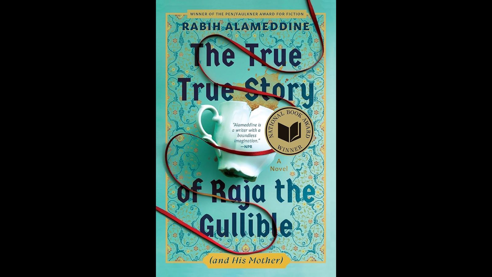 National Book Award winner <em>The True True Story of Raja the Gullible (and His Mother)</em>