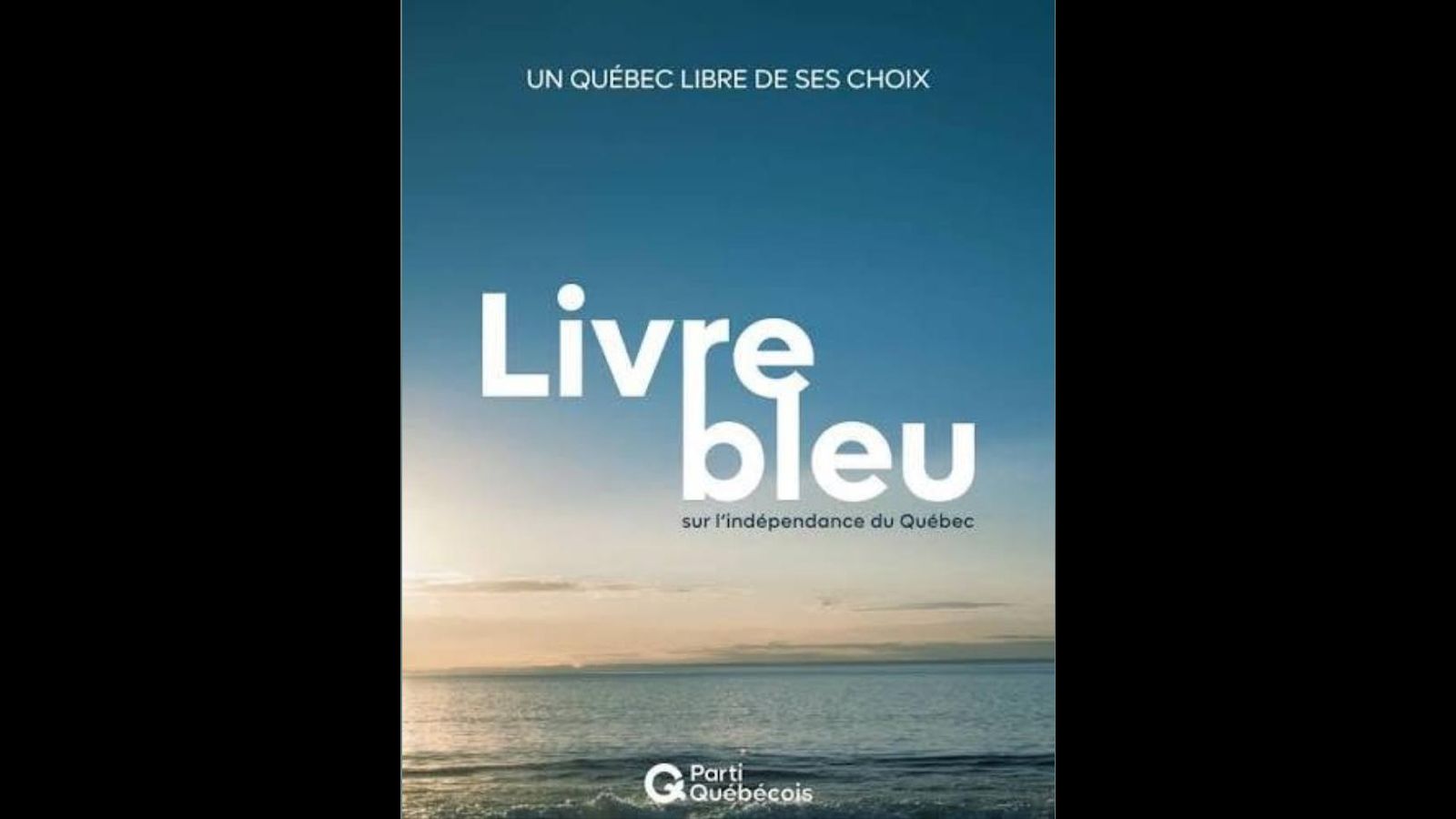Le «Livre bleu» du Parti québécois sur l’indépendance: chauvinisme, austérité et alliance avec Washington