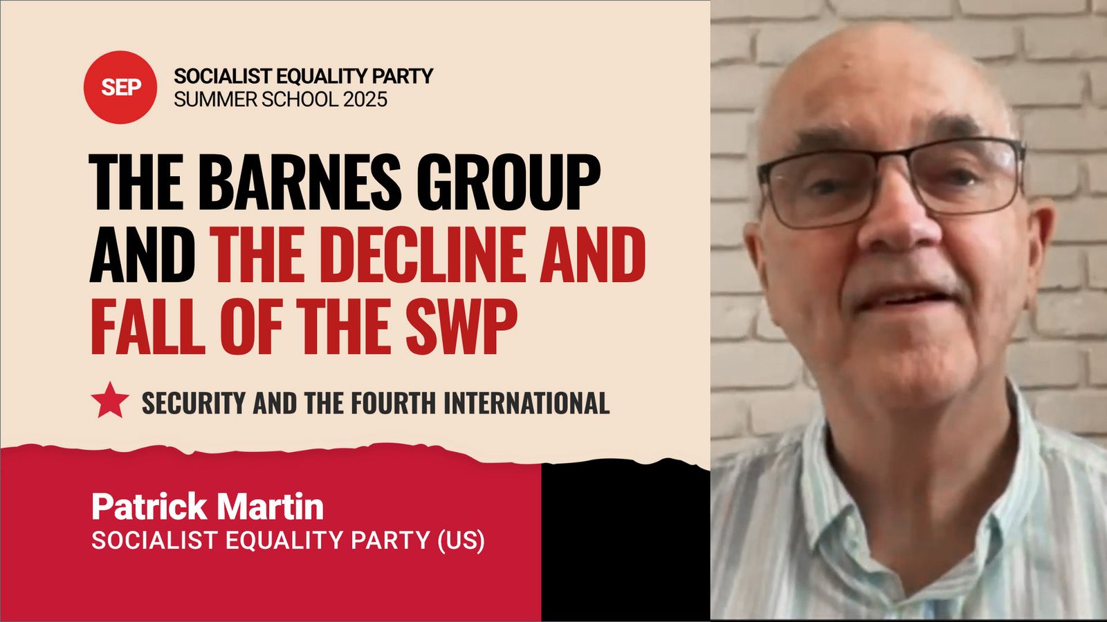 The Barnes group and the decline and fall of the Socialist Workers Party
