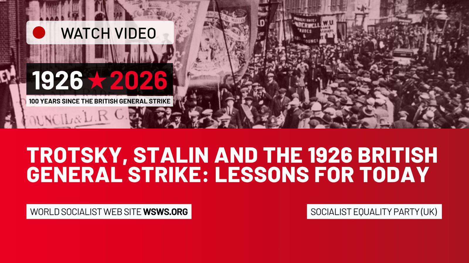 Conférence publique : Trotsky, Staline et la grève générale britannique de 1926